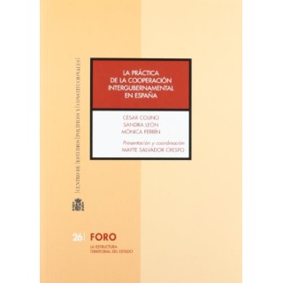 La práctica de la cooperación intergubernamental en España